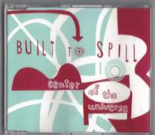 BUILT TO SPILL CD CENTER OF THE UNIVERSE ACOUSTIC INDIE