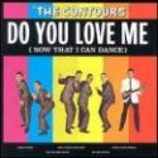 THE CONTOURS CD DO YOU LOVE ME (NOW THAT I CAN DANCE) M