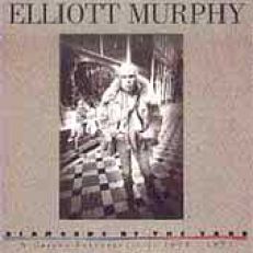RARE ELLIOTT MURPHY CD DIAMONDS BY THE YARD 1973-1977