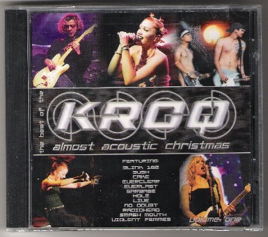 BLINK 182, GARBAGE, NO DOUBT, EVERCLEAR, BUSH, RADIOHEAD - KROQ'S ALMOST ACOUSTIC CHRISTMAS CD