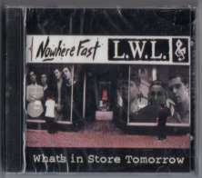 LWL & NOWHERE FAST WHATS IN STORE TOMORROW NJ PUNK