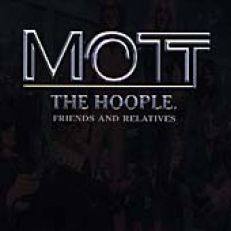 RARE MOTT THE HOOPLE 2 CD FRIENDS & RELATIVES IMP 99 M