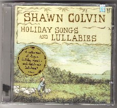 SHAWN COLVIN HOLIDAY SONGS AND LULLABIES CD