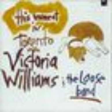 VICTORIA WILLIAMS & LOOSE BAND CD IN TORONTO SEALED NEW