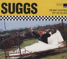 SUGGS CD S I'M ONLY SLEEPING/OFF ON HOLIDAY NEW MADNESS