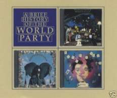 WORLD PARTY CD S A BRIEF HISTORY OF PROMO ONLY DIGIPAK