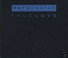 PAT BENATAR CD TRUE LOVE ADVANCE NFS DIGIPAK/INVITATION