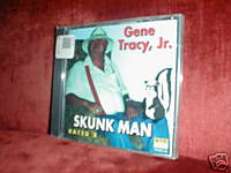 GENE TRACY JR. CD SKUNK MAN 1ST PRESS ORIG COVER SEALED