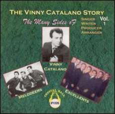 VINNY CATALANO STORY CD VOL 1 MELODEERS EXCELLENTS NEW