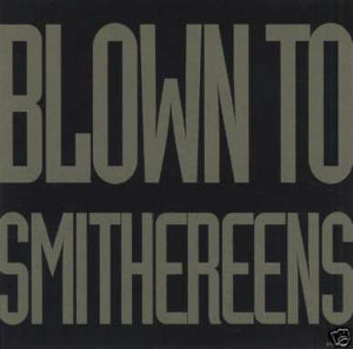 SMITHEREENS CD BLOWN TO SMITHEREENS PROMO ONLY PIC DISC