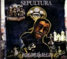 SEPULTURA CD S RATAMAHATTA + 3 GERMAN W/ DEMOS NEW MINT