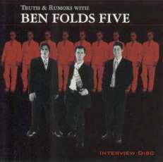 BEN FOLDS FIVE CD TRUTH & RUMORS WITH.. INTERVIEW PROMO
