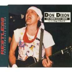 RARE DON DIXON CD CHI-TOWN BUDGET SHOW 1988 1ST PRESS