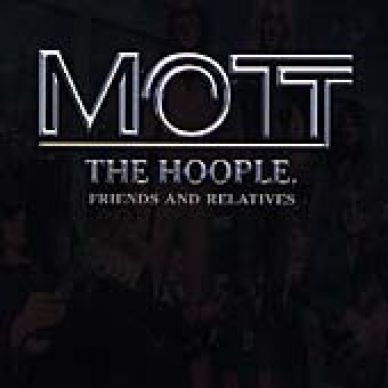RARE MOTT THE HOOPLE 2 CD FRIENDS &amp; RELATIVES IMP 99 M