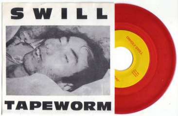 RARE SWILL 45 TAPEWORM RED VINYL NOISE GARAGE NY PUNK