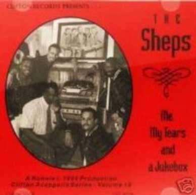 SHEPS CD ME MY TEARS &amp; A JUKEBOX DOOWOP ACAPELLA NEW
