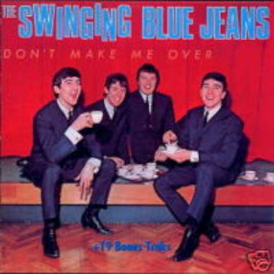 SWINGING BLUE JEANS CD DONT MAKE ME OVER 19 BONUS TRX M