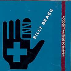 BILLY BRAGG CD ACCIDENT WAITING PROMO + NON LP LIVE TRX