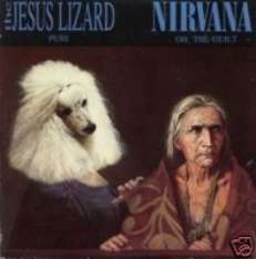 JESUS LIZARD NIRVANA SPLIT CDS PUSS/OH THE GUILT CANADA