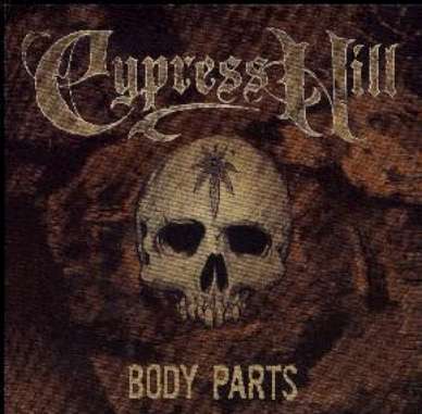 CYPRESS HILL CD BODY PARTS PROMO EMINEM FEAR FACTORY
