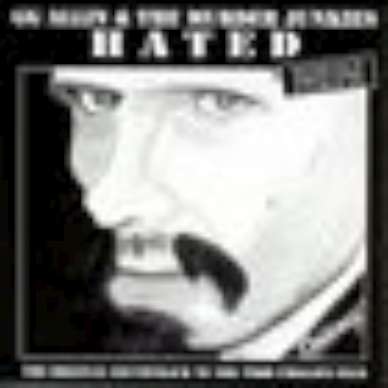 G.G. ALLIN &amp; THE MURDER JUNKIES CD HATED ORIG SOUNDTRK