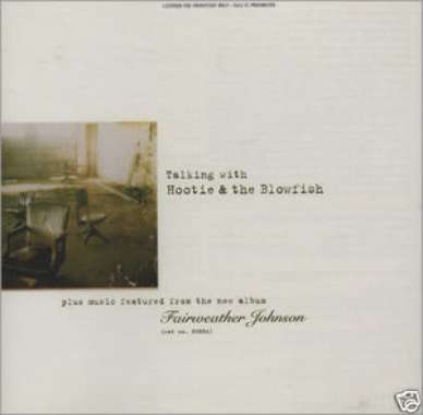TALKING WITH HOOTIE AND THE BLOWFISH CD W/ TRX PROMO