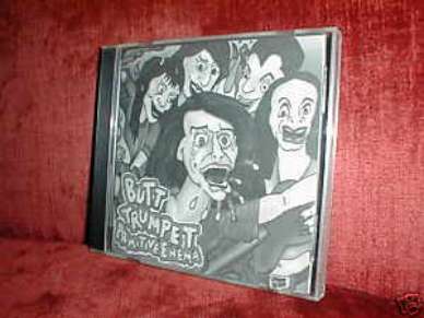 BUTT TRUMPET CD PRIMITIVE ENEMA PROMO BETTY BLOWTORCH
