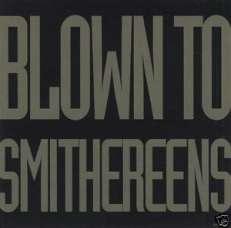 SMITHEREENS CD BLOWN TO SMITHEREENS PROMO ONLY PIC DISC