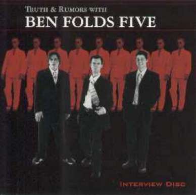 BEN FOLDS FIVE CD TRUTH &amp; RUMORS WITH.. INTERVIEW PROMO