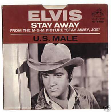 RARE ELVIS PRESLEY 45 7" STAY WAY/ U.S. MALE 47 9465 NM